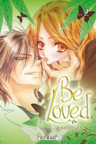 Be loved. Vol. 2