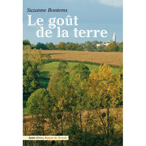 Le goût de la terre