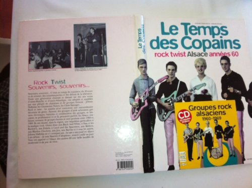 Le temps des copains : rock twist, Alsace années 60