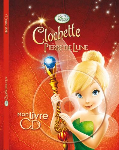 Clochette et la pierre de lune