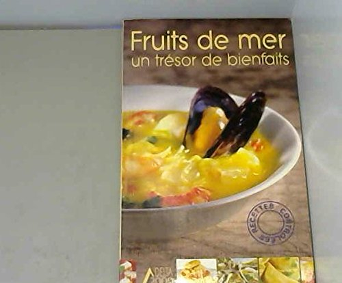 Fruits de mer : un trésor de bienfaits