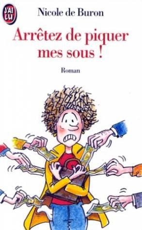 arrêtez de piquer mes sous !