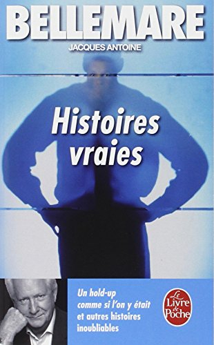 Histoires vraies. Vol. 1