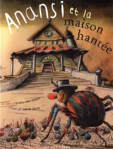 anansi et la maison hantée