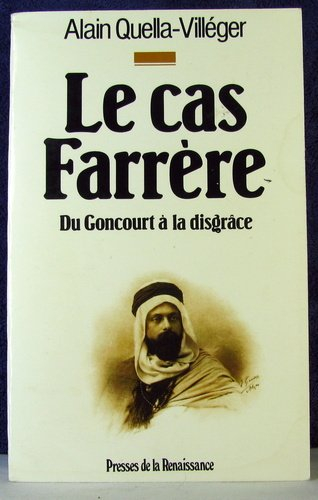 Le Cas Farrère : du Goncourt à la disgrâce