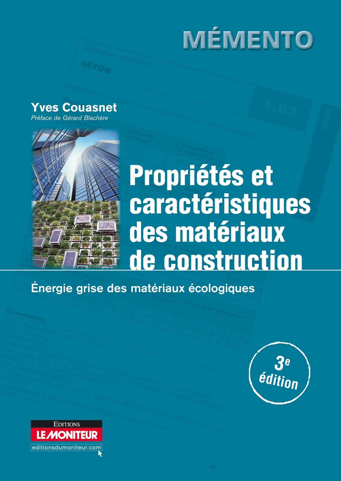 Propriétés et caractéristiques des matériaux de construction : énergie grise des matériaux écologiqu