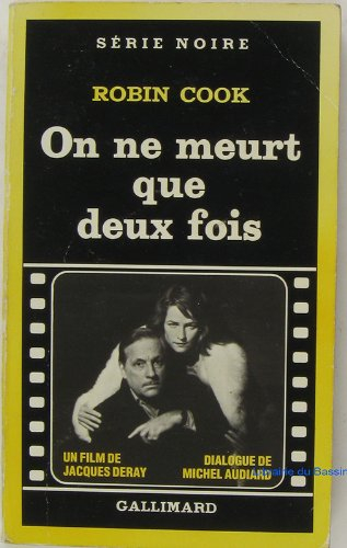 on ne meurt que deux fois