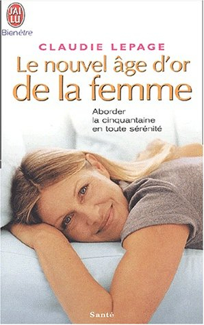 Le nouvel âge d'or de la femme : aborder la cinquantaine en toute sérénité