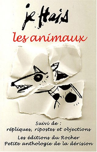 Je hais les animaux