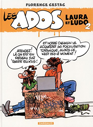 Les ados Laura et Ludo. Vol. 2