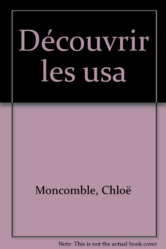 Découvrir les USA
