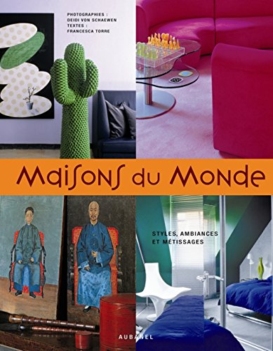 Maisons du monde : styles, ambiances et métissages