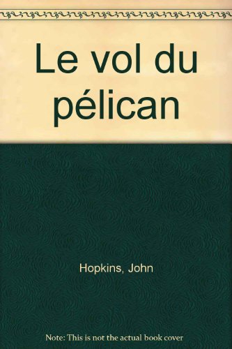 Le vol du pélican