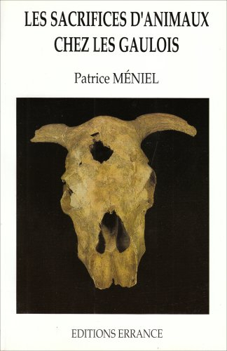 Les Sacrifices d'animaux chez les Gaulois