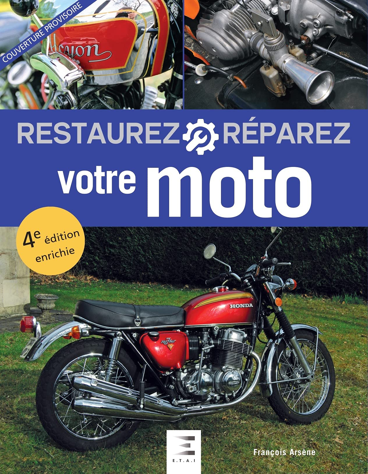 Restaurez, réparez votre moto
