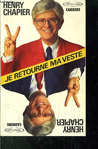 Je retourne ma veste