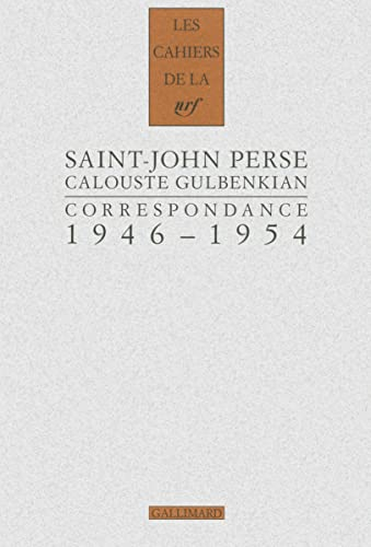 Cahiers Saint-John Perse. Vol. 21. Correspondance, 1946-1954