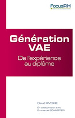 Génération VAE : de l'expérience au diplôme