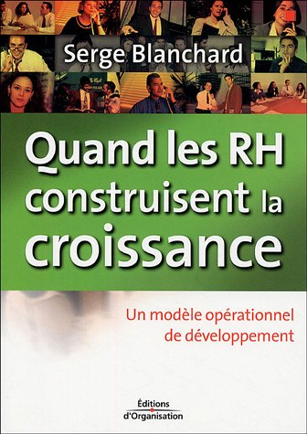 Quand les RH construisent la croissance : un modèle opérationnel de développement