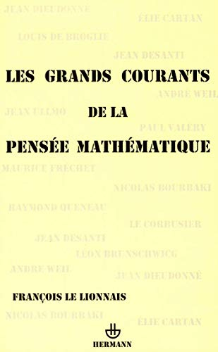 Les grands courants de la pensée mathématique