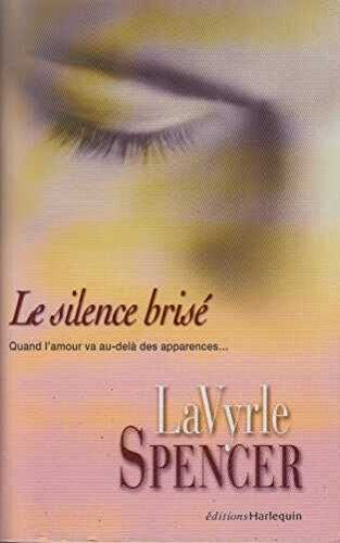 Le silence brisé