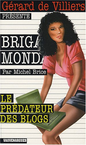 Le prédateur des blogs