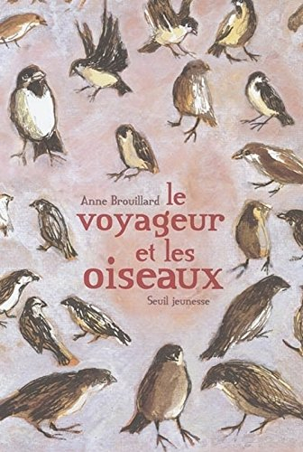 Le voyageur et les oiseaux