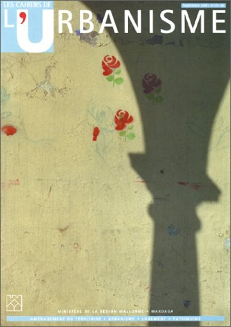 Cahiers de l'urbanisme (Les), n° 35-36. Au fil des idées