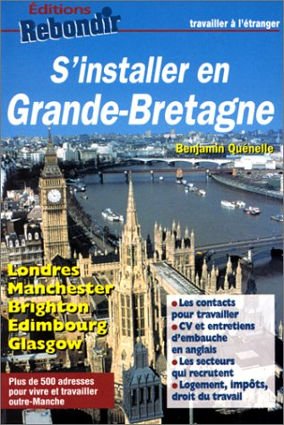 S'installer en Grande-Bretagne
