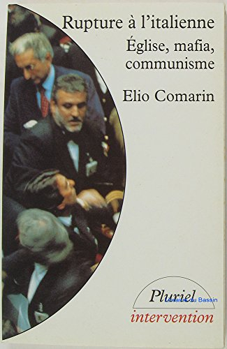 Rupture à l'italienne : Eglise, mafia, communisme