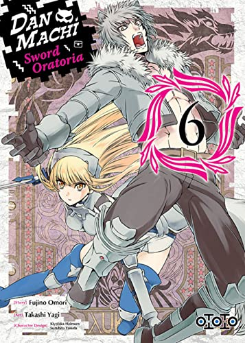 Danmachi sword Oratoria. Vol. 6