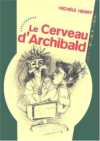 Le cerveau d'Archibald