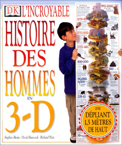 L'incroyable histoire des hommes en 3 D