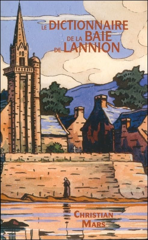Le Dictionnaire de la Baie de Lannion