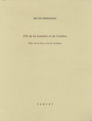 fils de lumière et de l'ombre