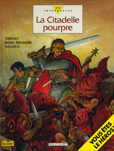 La Citadelle pourpre : vous êtes Adam Drake