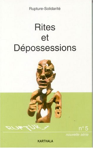 Rites et dépossessions