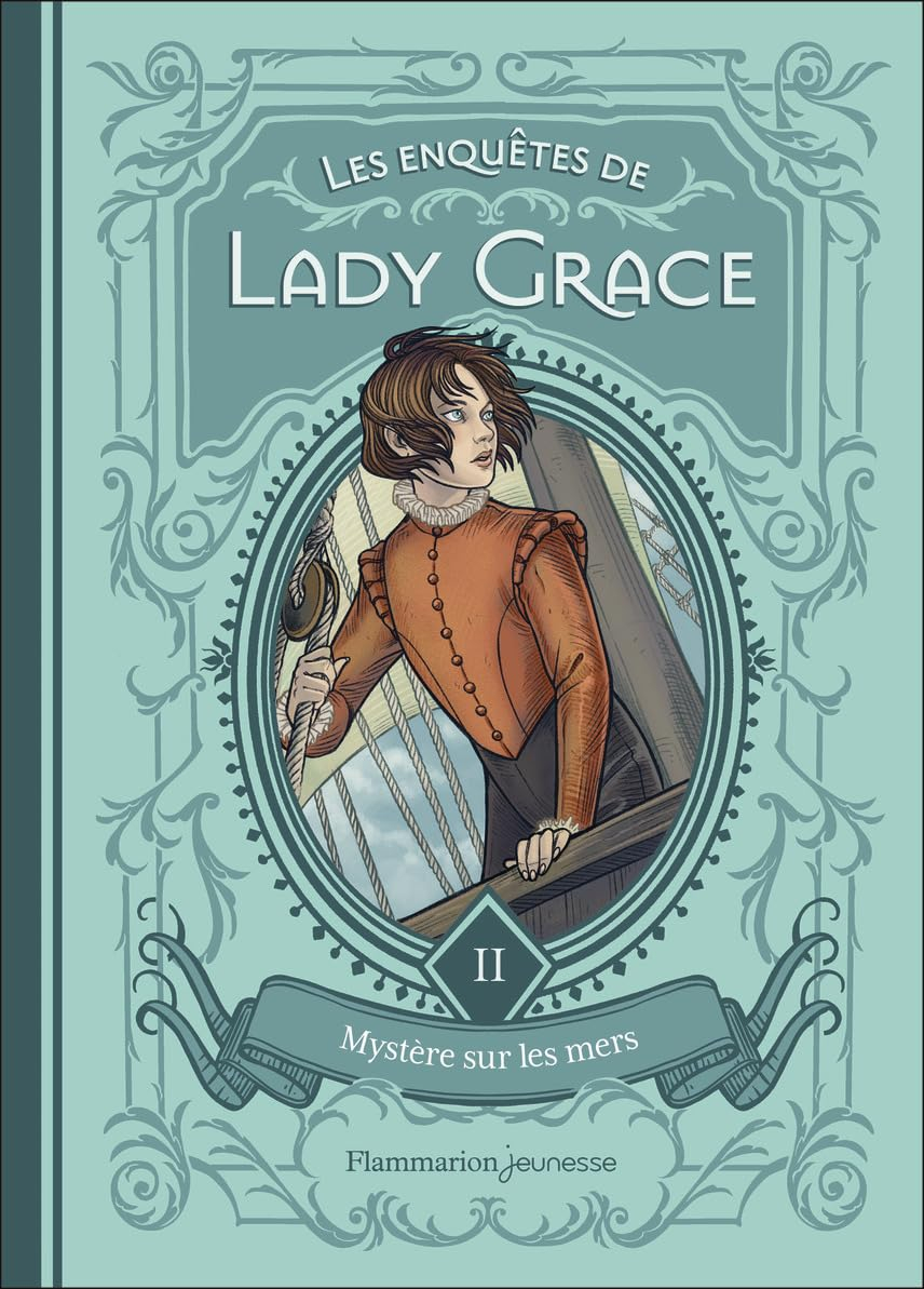 Les enquêtes de lady Grace. Vol. 2. Mystère sur les mers