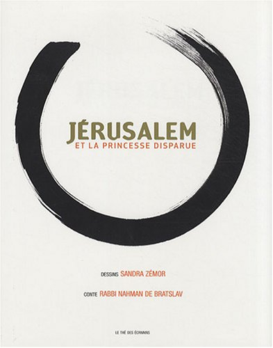 Jérusalem et la princesse disparue