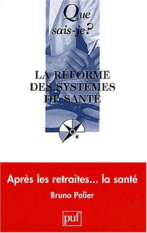 la réforme des systèmes de santé