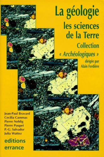 La géologie : les sciences de la Terre