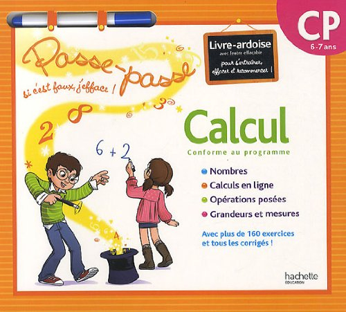 Calcul CP, 6-7 ans, conforme au programme : livre-ardoise avec feutre effaçable pour s'entraîner, ef