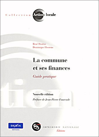 La commune et ses finances 2001 : guide pratique