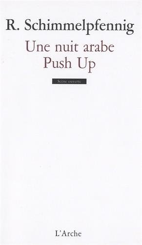 Une nuit arabe. Push up