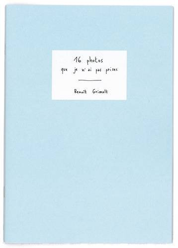 16 photos que je n'ai pas prises