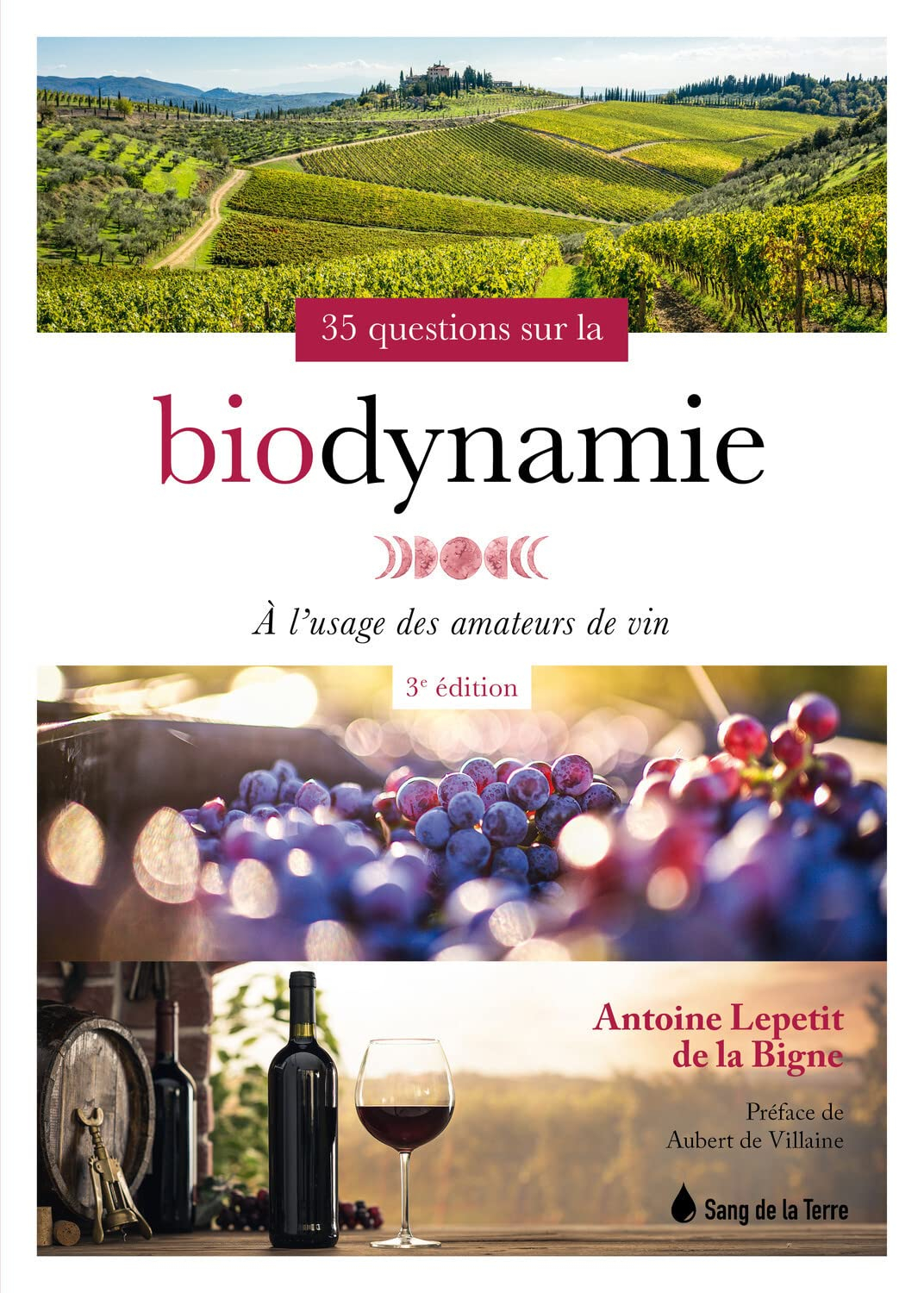 35 questions sur la biodynamie : à l'usage des amateurs de vin