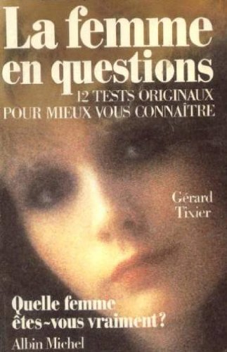 La Femme en questions