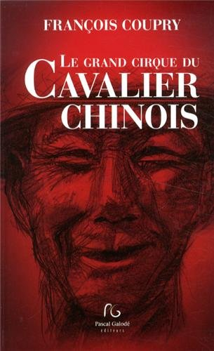 Le grand cirque du cavalier chinois