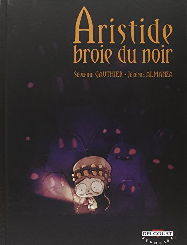 Aristide broie du noir