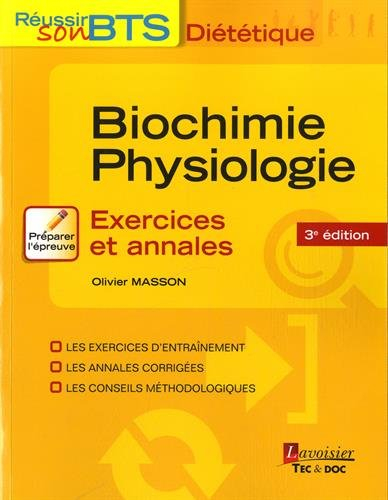 Biochimie, physiologie : exercices et annales
